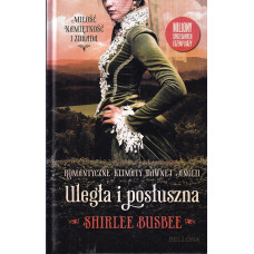 Uległa i posłuszna